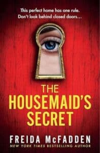 the housemaids secret freida mcfadden.