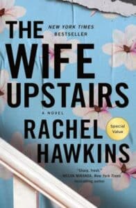 The Wife Upstairs Rachel Hawkins
