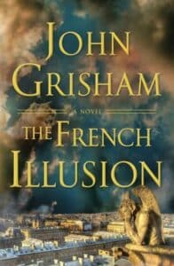 the french illusion john grisham