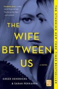 the wife between us hendricks pekkanen
